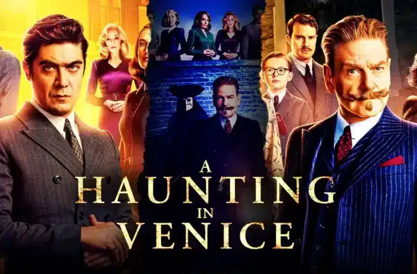  Cinema Chills: A Haunting in Venice Unveiled